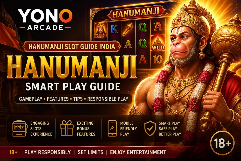 Hanumanji Yono Arcade banner India slot game guide mythological theme mobile gameplay features smart play responsible play