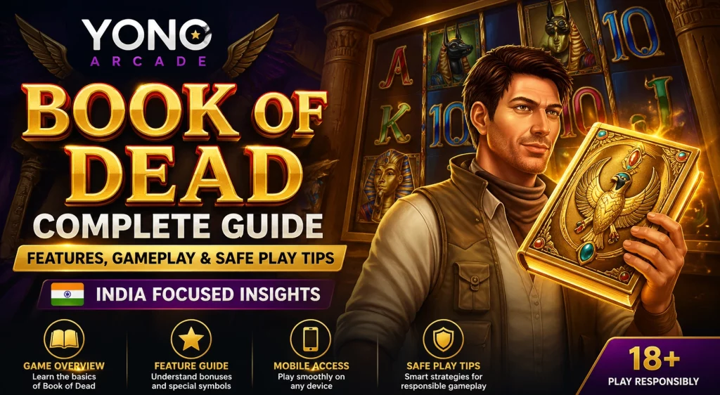 Book of Dead Yono Arcade banner India slot game guide Egyptian theme mobile access features gameplay